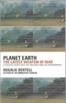 Hardcover Planet Earth: The Latest Weapon of War Book