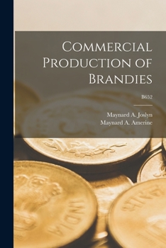 Paperback Commercial Production of Brandies; B652 Book