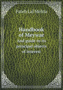 Paperback Handbook of Meywar And guide to its principal objects of interest Book