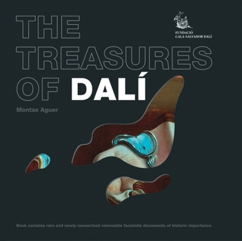 Hardcover The Treasures of Dali [With Over 20 Facsimile Documents] Book