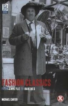 Paperback Fashion Classics from Carlyle to Barthes Book