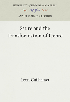 Hardcover Satire and the Transformation of Genre Book