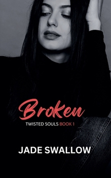 Broken (Twisted Souls)