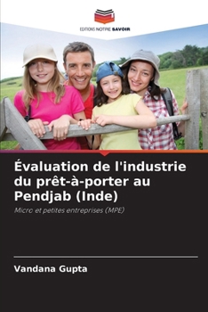 Paperback Évaluation de l'industrie du prêt-à-porter au Pendjab (Inde) [French] Book