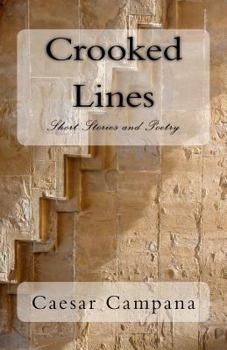Paperback Crooked Lines: Short Stories and Poetry Book