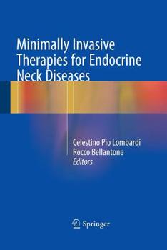 Paperback Minimally Invasive Therapies for Endocrine Neck Diseases Book