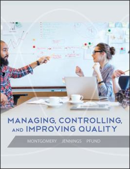 Hardcover Managing, Controlling, and Improving Quality Book