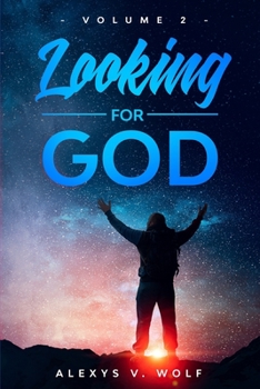 Paperback Looking for God: Volume 2 Book