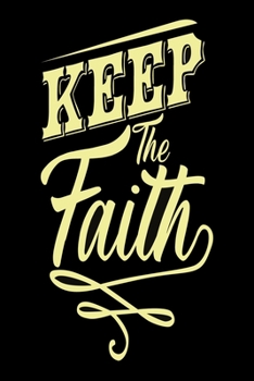 Keep the faith: Notebook for evangelics, katholics and other believer