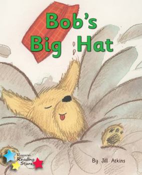Paperback Bob's Big Hat (Reading Stars) Book