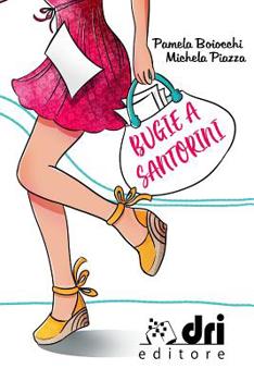 Bugie a Santorini (DriEditore Brand New Romance) (Italian Edition)