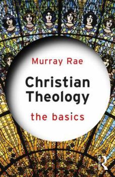 Christian Theology: The Basics - Book  of the Basics