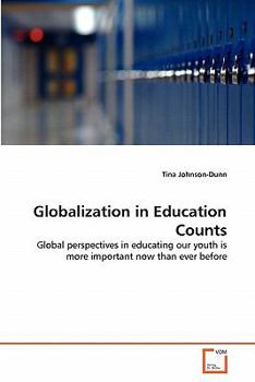 Paperback Globalization in Education Counts Book