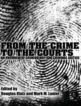 Hardcover From the Crime to the Courts Book