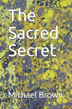 Paperback The Sacred Secret Book