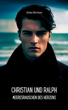Paperback Christian und Ralph: Meeresrauschen des Herzens [German] Book