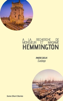 Paperback A LA RECHERCHE DE MONSIEUR ET MADAME HEMMINGTON - Partie 2: Sadaqa [French] Book