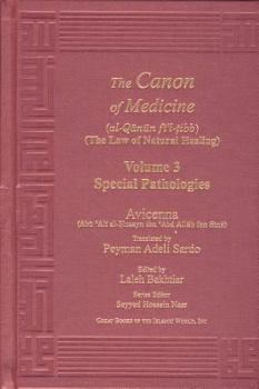 Hardcover Canon of Medicine Vol. 3 Special Pathologies Book