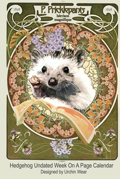 Paperback Hedgehog Undated Week On A Page Calendar: Designed by Urchin Wear Book