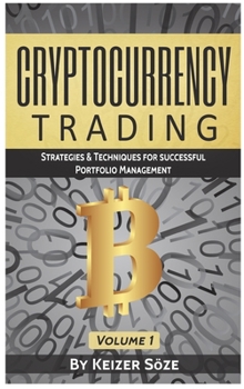 Hardcover Cryptocurrency Trading: Strategies & Techniques for successful Portfolio Management Book
