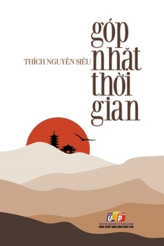 Paperback Góp Nhặt Thời Gian [Vietnamese] Book