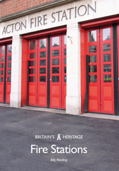 Fire Stations - Book  of the Britain's Heritage
