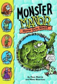 Paperback Monster Manor: Horror Gets Slimed - Book #5 Book