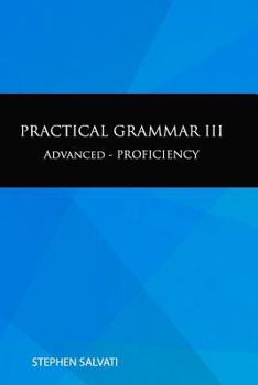 Paperback Practical Grammar III: Advanced-Proficiency Book