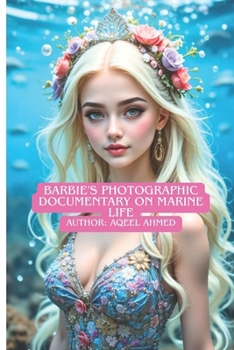 Paperback Barbie's Marine Life Photo Documentary Book