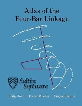 Atlas of the Four-Bar Linkage