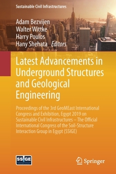 Paperback Latest Advancements in Underground Structures and Geological Engineering: Proceedings of the 3rd Geomeast International Congress and Exhibition, Egypt Book