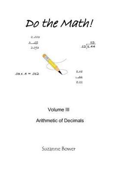 Paperback Do The Math: Arithmetic Of Decimals Book