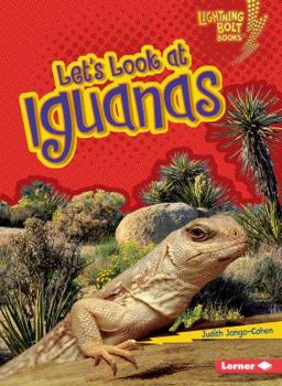 Let's Look at Iguanas - Book  of the Lightning Bolt Books™ ~ Animal Close-Ups
