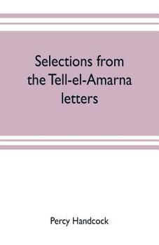 Paperback Selections from the Tell-el-Amarna letters Book