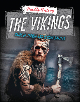 Paperback The Vikings: Raids of Terror and Bloody Battles Book