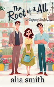 Paperback The Root of it All: A small-town love triangle romcom Book