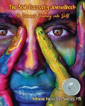 Paperback The Soul-Discovery Journalbook: An Intimate Journey into Self Book