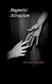 Paperback Magnetic: Attraction Book