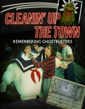 Blu-ray Cleaning Up The Town: Remembering Ghostbusters Book