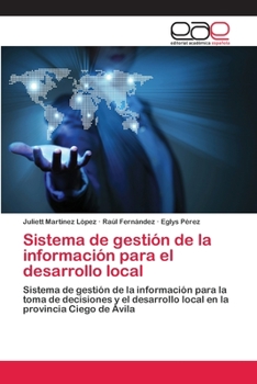 Paperback Sistema de gestión de la información para el desarrollo local [Spanish] Book