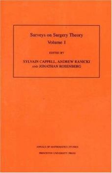 Paperback Surveys on Surgery Theory, Volume 1: Papers Dedicated to C. T. C. Wall Book