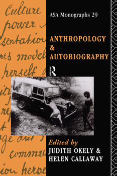 Paperback Anthropology and Autobiography Book