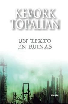 Paperback Un texto en ruinas [Spanish] Book