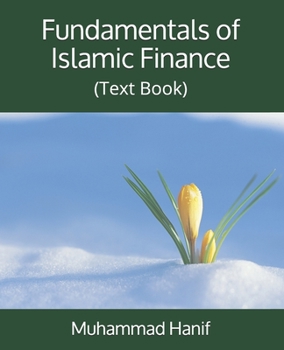 Paperback Fundamentals of Islamic Finance: (Text Book) Book