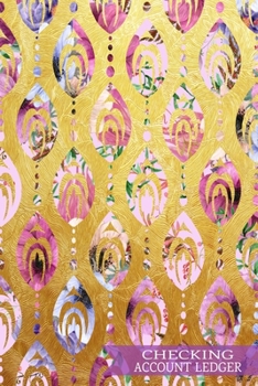 Checking Account Ledger: 6 Column Payment Record and Tracker Log Book | Business or Personal Accounting Notebook (Golden Purple)