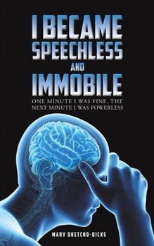Paperback I Became Speechless and Immobile Book