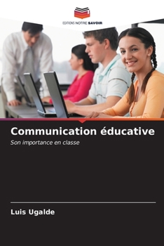 Paperback Communication éducative [French] Book