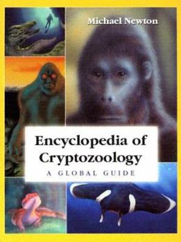 Hardcover Encyclopedia of Cryptozoology: A Global Guide to Hidden Animals and Their Pursuers Book