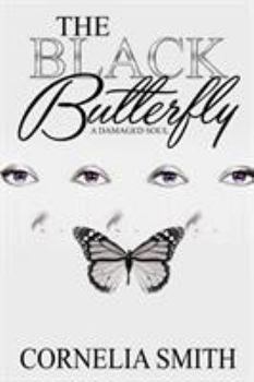 A Damaged Soul - Book #1 of the Black Butterfly