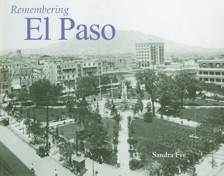 Paperback Remembering El Paso Book